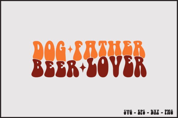 Dog Father Beer Lover Retro Svg Design