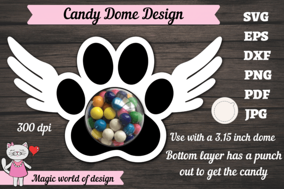Dog Paw with Wings Candy Dome Svg