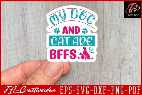 My Dog and Cat Are Bffs Svg Design