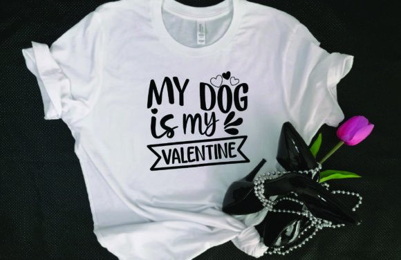 My Dog is My Valentine Valentine Day SVG